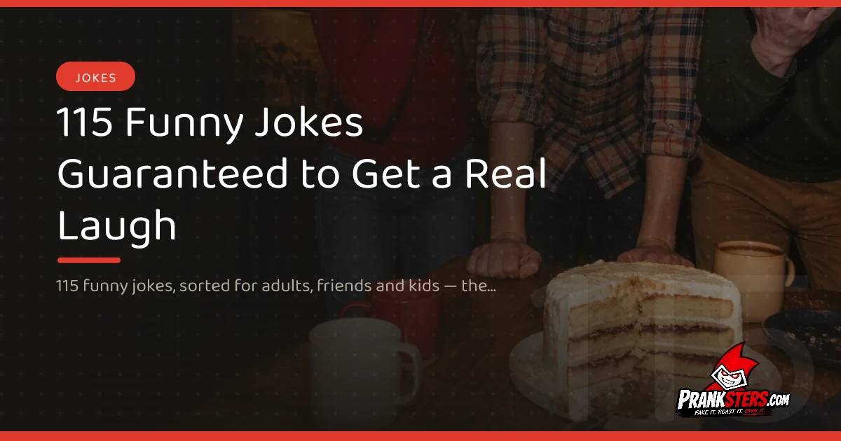 115 Funny Jokes Guaranteed to Get a Real Laugh